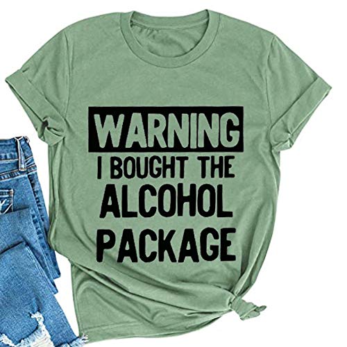 Women Warning I Bought The Alcohol Package T-Shirt Day Drinking Shirt