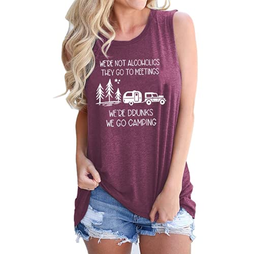 Women We're not Alcoholics They Go to Meetings We're Drunks We Go Camping T-Shirt Funny Camper Shirt