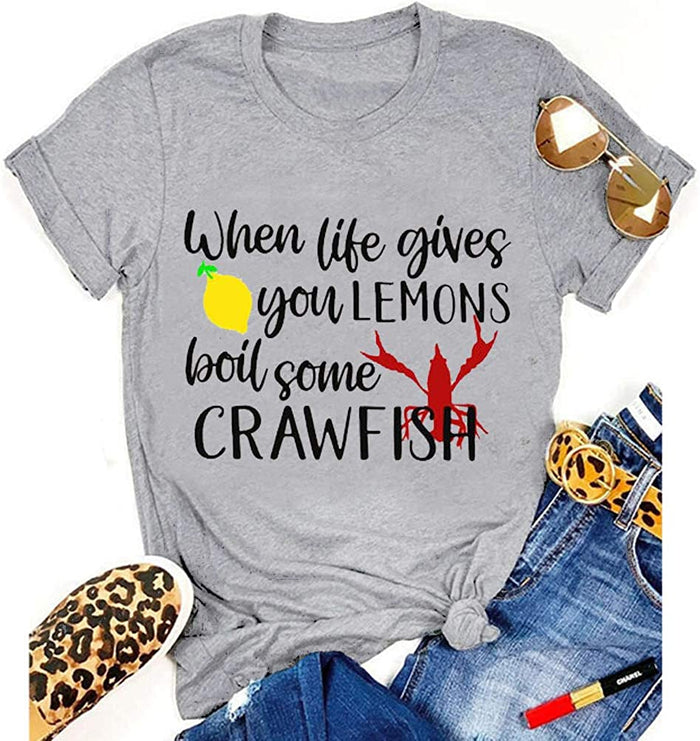 Women When Life Gives You Lemons Boil Crawfish T-Shirt Crawfish Shirt
