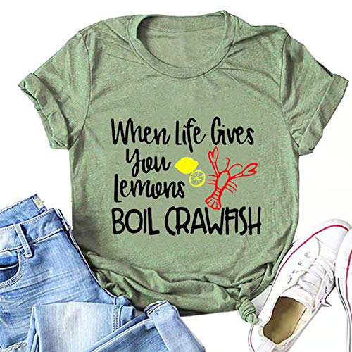 Women When Life Gives You Lemons Boil Crawfish T-Shirt