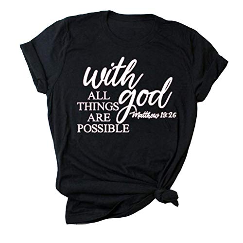 Women with God All Things are Possible T-Shirt