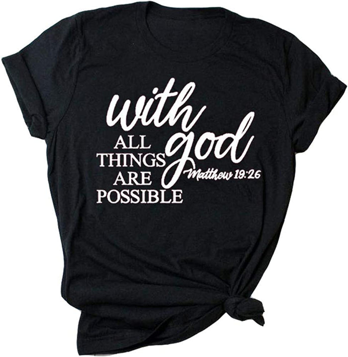 Women with God All Things are Possible T-Shirt