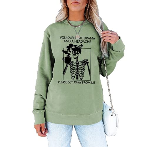 Women You Smell Like Drama Halloweentown Sweatshirt