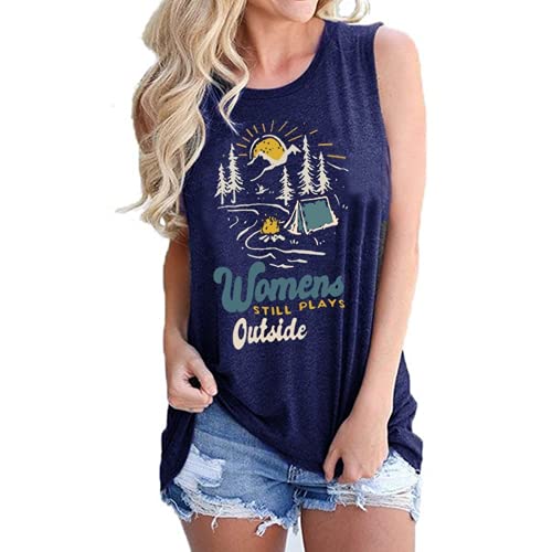 Womens Still Plays Outside T-Shirt Camping T-Shirt for Women