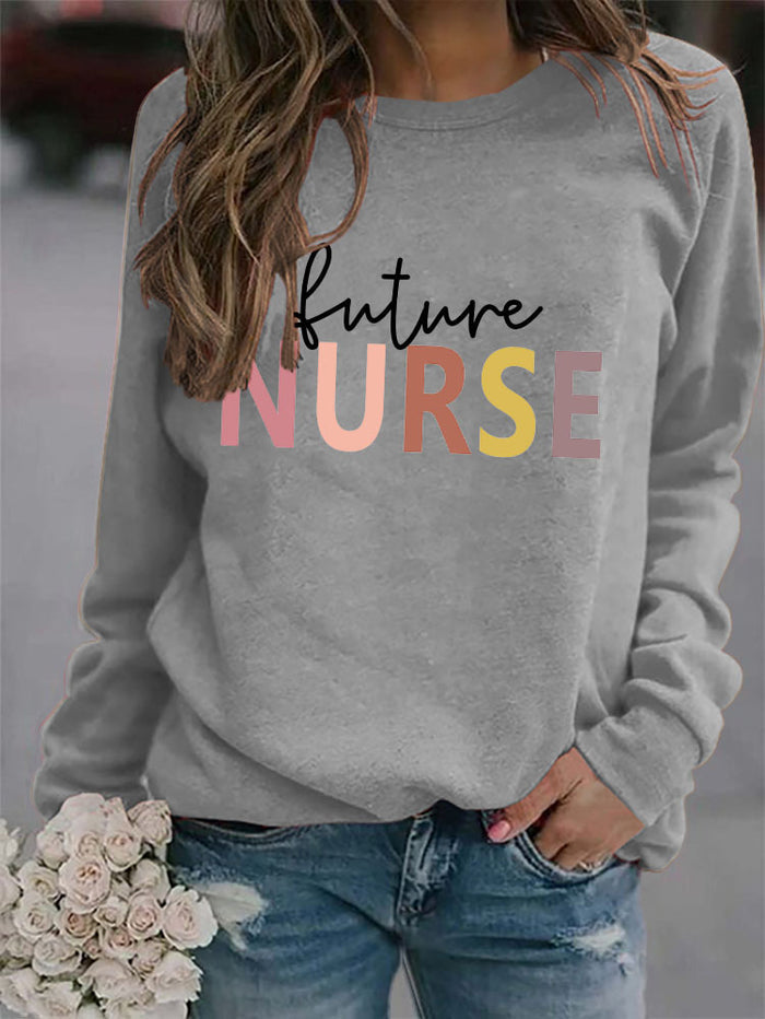 Women's Tops Future Nurse Letter Print Casual Sweatshirt