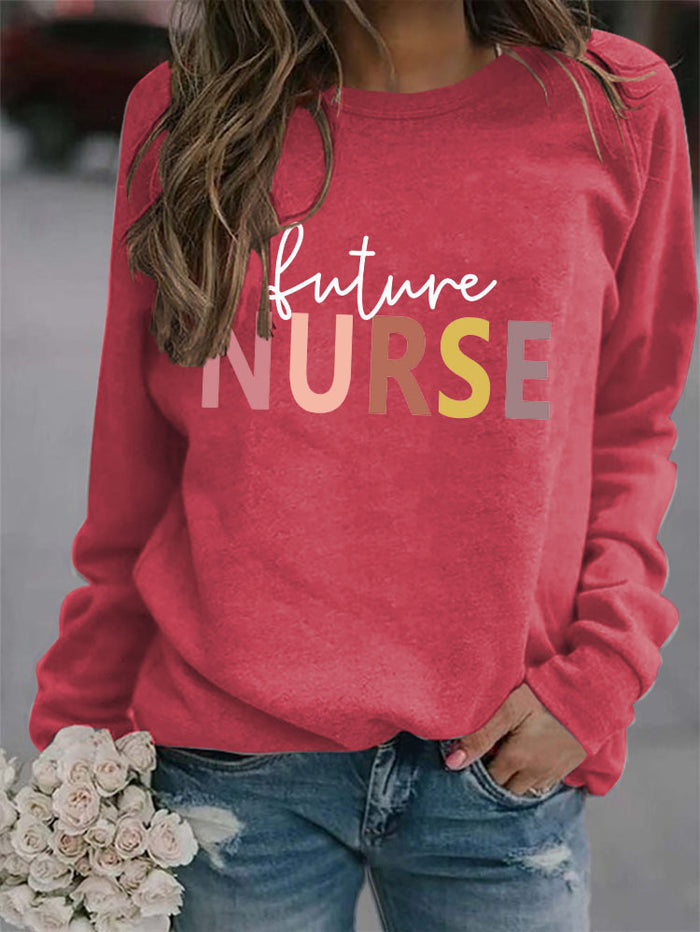 Women's Tops Future Nurse Letter Print Casual Sweatshirt