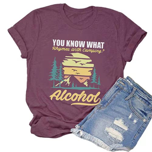 You Know What Rhymes with Camping Alcohol T-Shirt for Women
