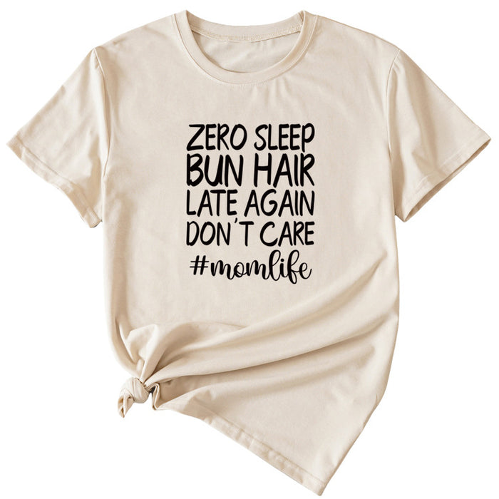 Zero Sleep Bun Hair Letter Printing Casual Round Neck Short Sleeve T-shirt